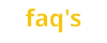 faq's